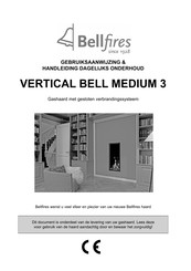 Bellfires VERTICAL BELL MEDIUM 3 Gebruiksaanwijzing En Handleiding Dagelijks Onderhoud