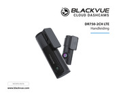 BlackVue DR750-2CH LTE Handleiding