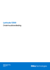 Dell Latitude 5300 Onderhoudshandleiding