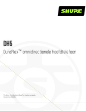 Shure DuraPlex DH5 Gebruikershandleiding