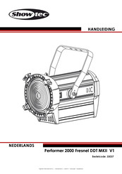 SHOWTEC Performer 2000 Fresnel DDT MKII V1 Handleiding