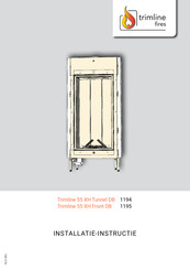 Trimline Fires Trimline 55 XH Tunnel DB Installatie-Instructie
