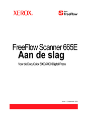 Xerox FreeFlow Scanner 665E Snel Aan De Slag