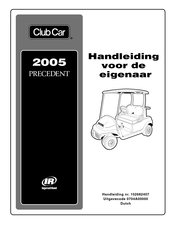 Club Car PRECEDENT 2005 Handleiding