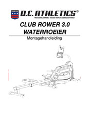 D.C. Athletics CLUB ROWER 3.0 Montagehandleiding