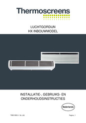 Thermoscreens HX2000AR Installatie-, Gebruiks- En Onderhoudshandleiding