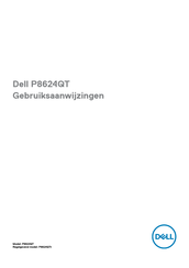 Dell P8624QTt Gebruiksaanwijzing