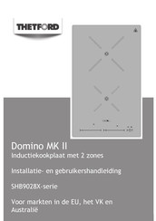 Thetford Domino MK II SHB9028X Series Installatie- En Gebruikershandleiding