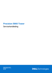 Dell Precision 5860 Tower Servicehandleiding