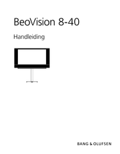 Bang & Olufsen BeoVision 8-40 Handleiding