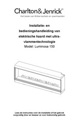 Charlton & Jenrick Luminosa 150 Installatie- En Bedieningsaanwijzing