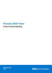 Dell Precision Tower 3630 Onderhoudshandleiding