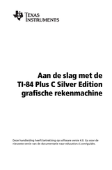 Texas Instruments TI-84 Plus C Silver Edition Snel Aan De Slag