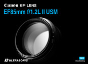 Canon ULTRASONIC EF85mm f/1.2L II USM Handleiding