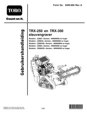 Toro TRX-250 Gebruikershandleiding