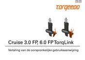 Torqeedo Cruise 6.0 FP TorqLink Vertaling Van De Oorspronkelijke Gebruiksaanwijzing