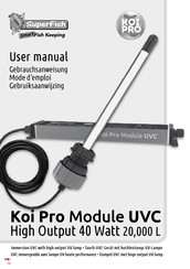 SuperFish Koi Pro Module UVC Gebruiksaanwijzing