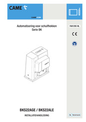 CAME BK Series Installatiehandleiding