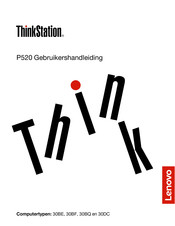 Lenovo ThinkStation P520 Gebruikershandleiding