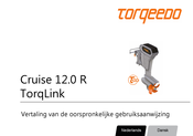 Torqeedo Cruise 12.0 R TorqLink Vertaling Van De Oorspronkelijke Gebruiksaanwijzing