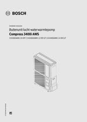 Bosch Compress 3400i AWS CS3400iAWS 10 OR-T Installatie-Instructie