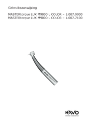 KaVo Dental MASTERtorque LUX M9000 L COLOR Gebruiksaanwijzing