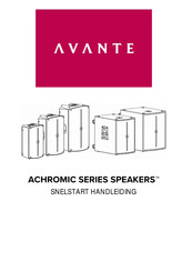 Avante ACHROMIC Series Snelstartgids