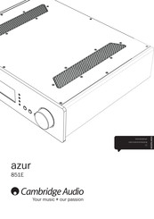 Cambridge Audio azur 851E Gebruikershandleiding