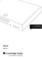 Cambridge Audio azur 650BD Gebruikershandleiding