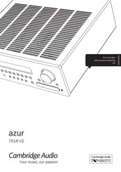 Cambridge Audio azur 751R V2 Gebruikershandleiding