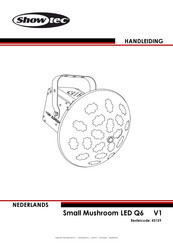 SHOWTEC Small Mushroom LED Q6 Handleiding