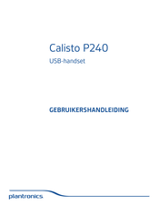 Plantronics Calisto P240 Gebruikershandleiding