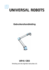 Universal Robots UR10/CB3 Gebruikershandleiding