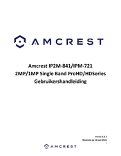 Amcrest IP2M-841 Gebruikershandleiding