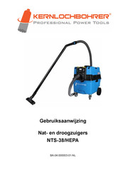 Kernlochbohrer NTS-38/HEPA Gebruiksaanwijzing