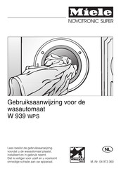 Miele NOVOTRONIC SUPER W 939 WPS Gebruiksaanwijzing