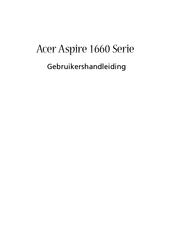 Acer Aspire 1660 Series Gebruikershandleiding