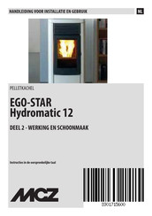 MCZ EGO-STAR Hydromatic 12 Handleiding Voor Installatie En Gebruik