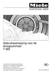 Miele Novotronic Super T 685 Gebruiksaanwijzing