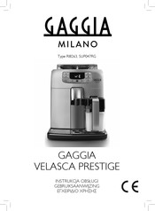 Gaggia Milano VELASCA PRESTIGE SUP047RG Gebruiksaanwijzing