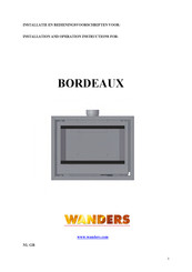 WANDERS BORDEAUX Installatie- En Bedieningsinstructies