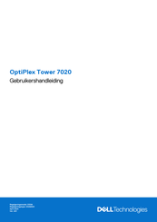 Dell OptiPlex Tower 7020 Gebruikershandleiding