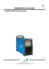 Lincoln Electric SAF-FRO PRESTOTIG 315 AC/DC Gebruikershandleiding