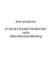 Acer X1161 Series Gebruikershandleiding