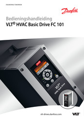 Danfoss VLT HVAC Basic Drive FC 101 Bedieningshandleiding