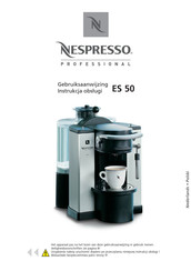 Nespresso Professional ES 50 Gebruiksaanwijzing