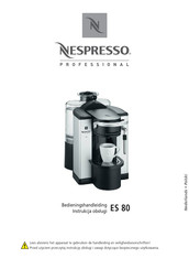 Nespresso Professional ES 80 Bedieningshandleiding