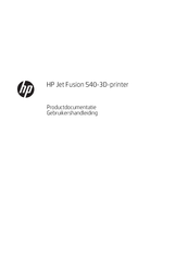 HP Jet Fusion 540-3D-printer Gebruikershandleiding