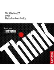 Lenovo ThinkStation P7 Intel Gebruikershandleiding