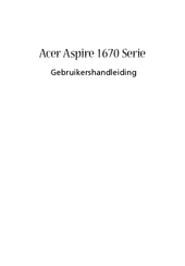 Acer Aspire 1670 Series Gebruikershandleiding